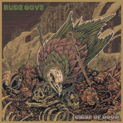 Rude Gove : Chirp of Doom